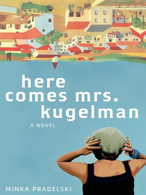 cover image of Here Comes Mrs. Kugelman